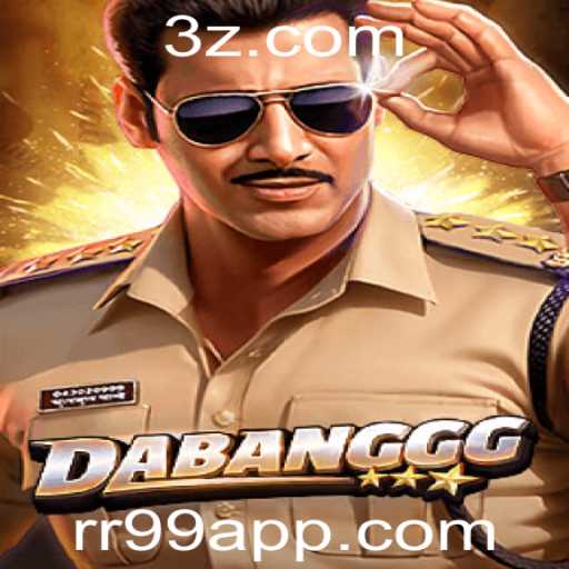 DABANGGG: Descubra o Emocionante Mundo do Jogo